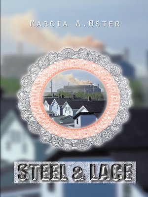 cover image of Steel & Lace